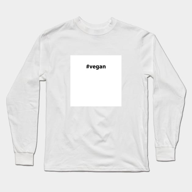 #Vegan Plant-Based Tshirt Long Sleeve T-Shirt by ligatinistuff